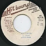 Little John - All Over Me/Version