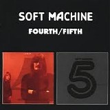 Soft Machine - Fourth/Fifth