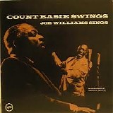 Count Basie & Joe Williams - Count Basie Swings, Joe Williams Sings
