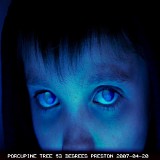 Porcupine Tree - Live at the 53 Degrees, Preston UK 4-20-07