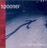 Spooner - The Fugitive Dance