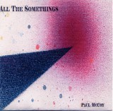 Paul McCoy - All The Somethings