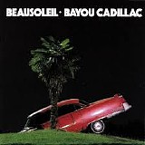 Beausoleil - Bayou Cadillac