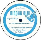 The Monochrome Set - He's Frank (Slight Return)/Silicon Carne/Fallout/