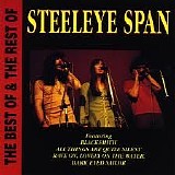 Steeleye Span - The Best Of & The Rest Of