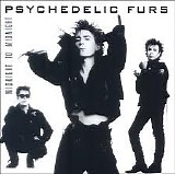 The Psychedelic Furs - Midnight to Midnight