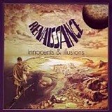 Renaissance - Innocents & Illusions