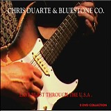 Chris Duarte & Bluestone Co. - Last Blast Through the USA