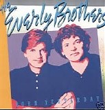 The Everly Brothers - Born Yesterday