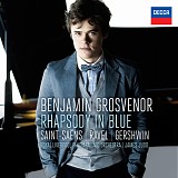 Benjamin Grosvenor - Rhapsody in Blue
