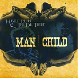 Hustle Dunn & The Die Tryin' - Man Child