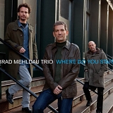 Brad Mehldau Trio - Where Do You Start