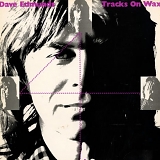 Dave Edmunds - Tracks On Wax 4