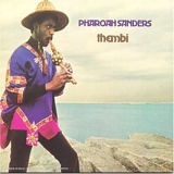 Pharoah Sanders - Thembi