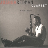 Joshua Redman Quartet - MoodSwing