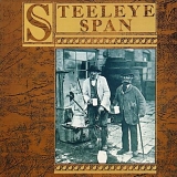 Steeleye Span - Ten Man Mop Or Mr. Reservoir Butler Rides Again