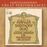 The Philadelphia Orchestra, Eugene Ormandy - Mahler: Symphony No. 10 (performing version by Deryck Cooke) [Great Performances]