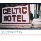 Battlefield Band - Celtic Hotel