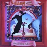k.d. Lang and the Reclines - Angel with a Lariat