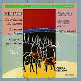 Frederique Cambreling - Milhaud: La CrÃ©ation du Monde; Le Boeuf sur le Toit; Concerto pour Harpe