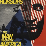 Horslips - The Man Who Built America