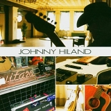 Johnny Hiland - Johnny Hiland