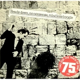 Albertos Y Lost Trios Paranoias - Heads Down No Nonsense Mindless Boogie