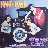 The Stray Cats - Rant n' Rave With The Stray Cats
