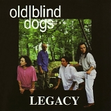 Old Blind Dogs - Legacy