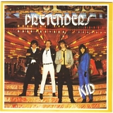 Pretenders - Kid / Tattooed Love Boy