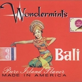 Wondermints - Bali