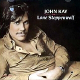 John Kay - Lone Steppenwolf