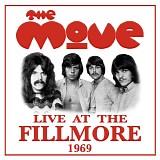 The Move - Live At The Fillmore 1969