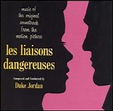 Duke Jordan - Les Liaisons Dangereuses