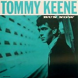 Tommy Keene - Run Now