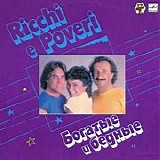 Ricchi E Poveri - Ð‘Ð¾Ð³Ð°Ñ‚Ñ‹Ðµ Ð˜ Ð‘ÐµÐ´Ð½Ñ‹Ðµ