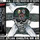 S.O.D.: Stormtroopers Of Death - Speak English Or Die