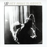 U2 - Wide Awake In America
