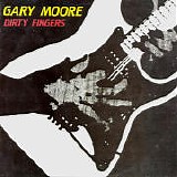 Gary Moore - Dirty Fingers