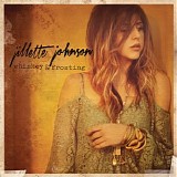 Jillette Johnson - Whiskey & Frosting