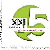 Gonzalo Rubalcaba - X X I Century