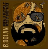B. Dolan - House of Bees - Vol. 2