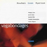 Houben Loos Ryerson - Vagabondages