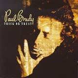 Paul Brady - Trick Or Treat