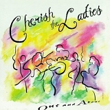 Cherish the Ladies - Out and About