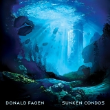 DONALD FAGEN - SUNKEN CONDOS