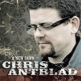 Antblad, Chris - A new dawn