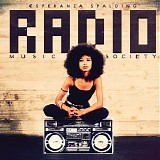 Esperanza Spalding - Radio Music Society