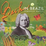 Camerata Brasil - Bach in Brazil