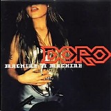 Doro - Machine II Machine